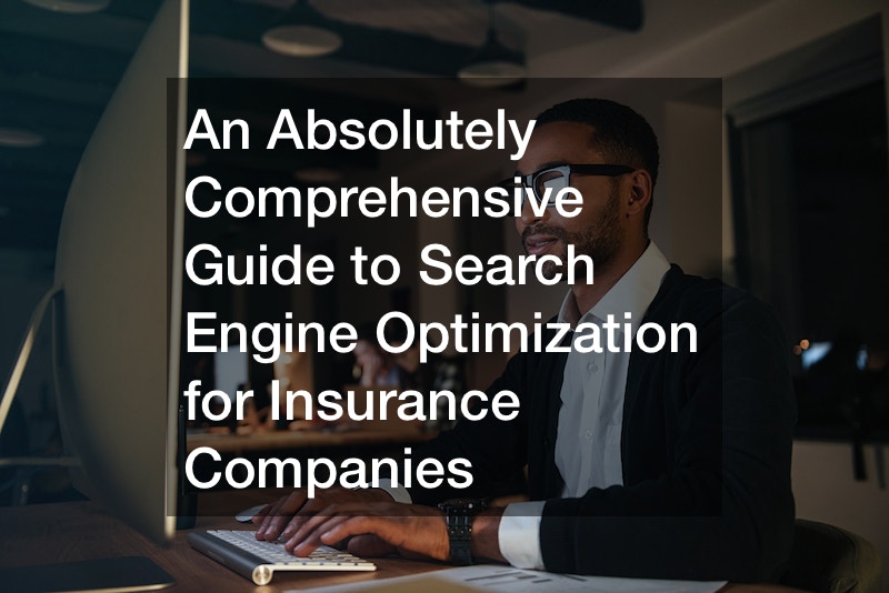 Search engine optimization for insurance companies